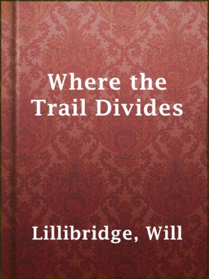 cover image of Where the Trail Divides